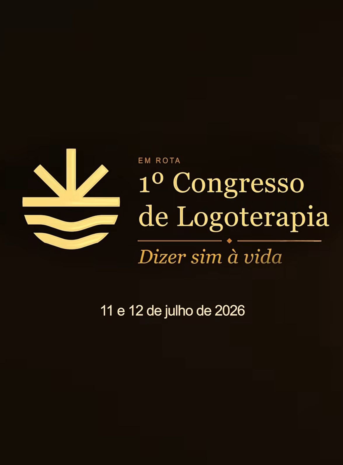 Arte de divulgação de Em Rota | 1 Congresso de Logoterapia