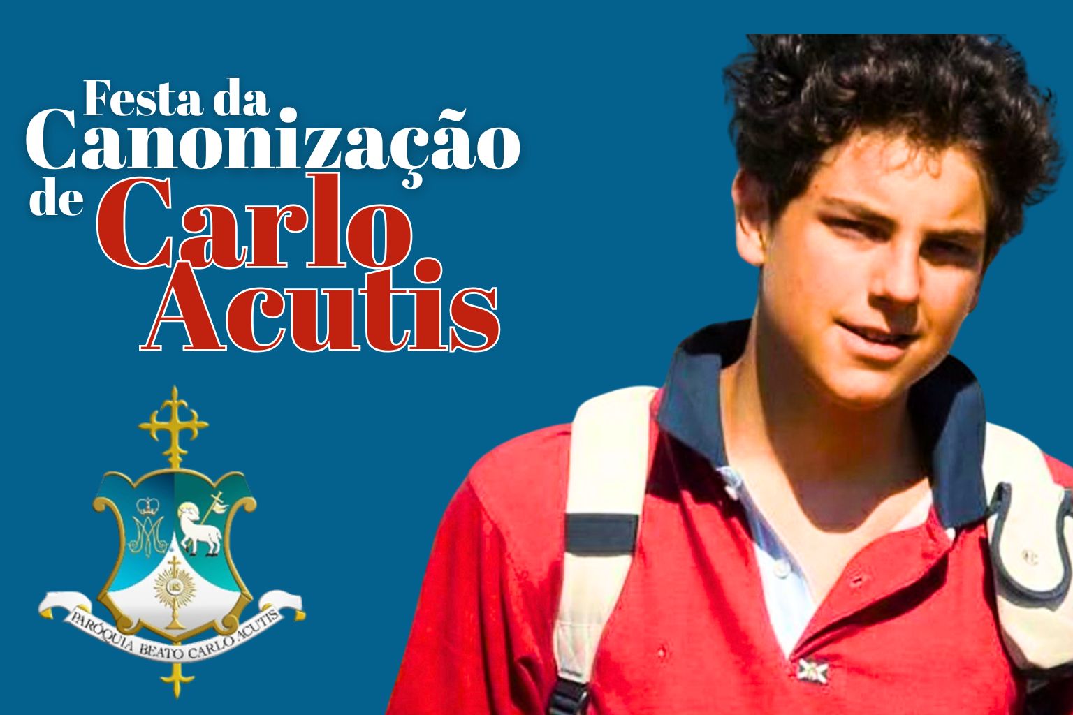 Arte de divulgação de 2º Dia do Tríduo da Canonização