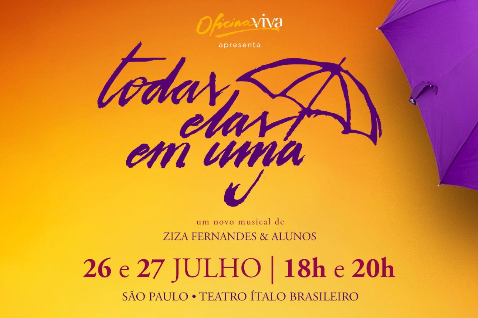 Arte de divulgação de Musical "Todas Elas em Uma" - Ziza Fernandes